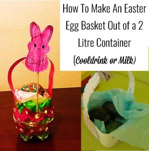 how to make an easter egg basket out of an old milk or cooldrink bottle 